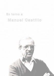 En torno a Manuel Castillo